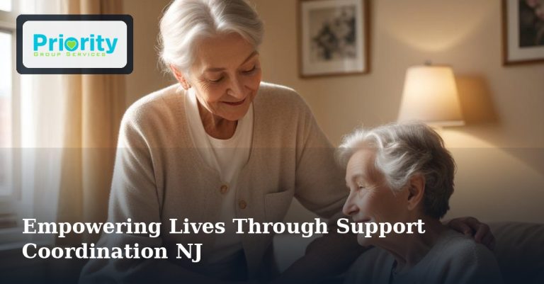 Empowering Lives Through Support Coordination NJ