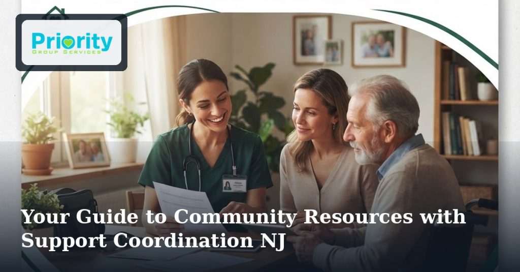 Your Guide to Community Resources with Support Coordination NJ