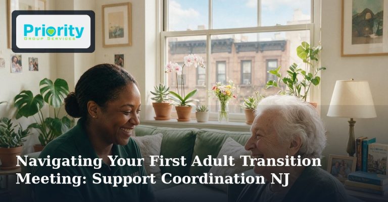 Navigating Your First Adult Transition Meeting: Support Coordination NJ