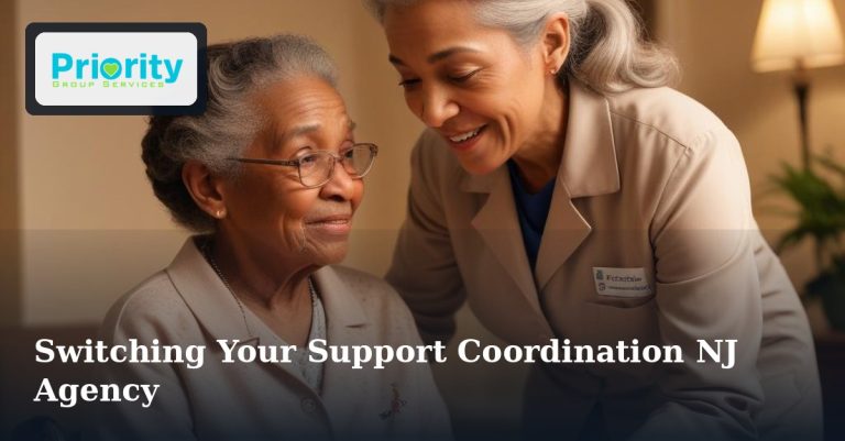 Switching Your Support Coordination NJ Agency