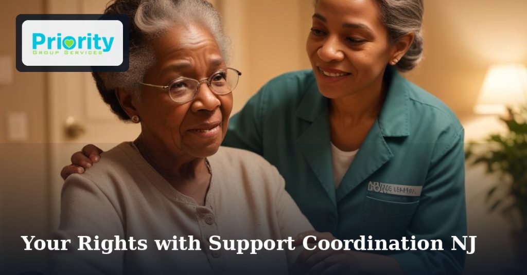 Your Rights with Support Coordination NJ